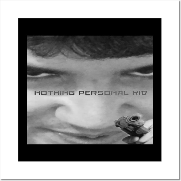 NOTHING PERSONAL KID Wall Art by elsa-HD